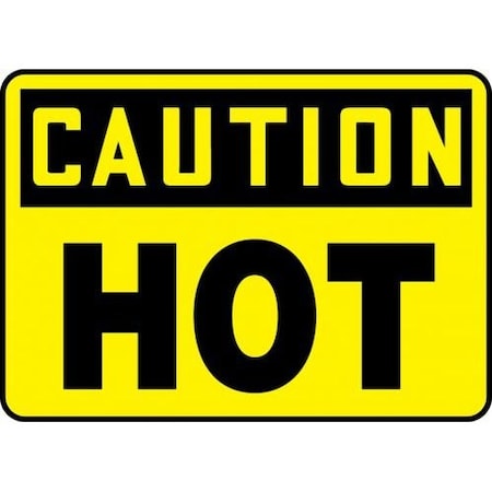 MCPG612VS Safety Sign, CAUTION HOT, 10 X 14, Vinyl